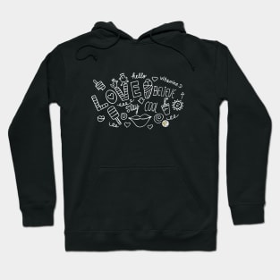 Love, Believe & Stay Cool Hoodie